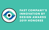 Fast Company Innovation by Design Awards 2019 Honoree